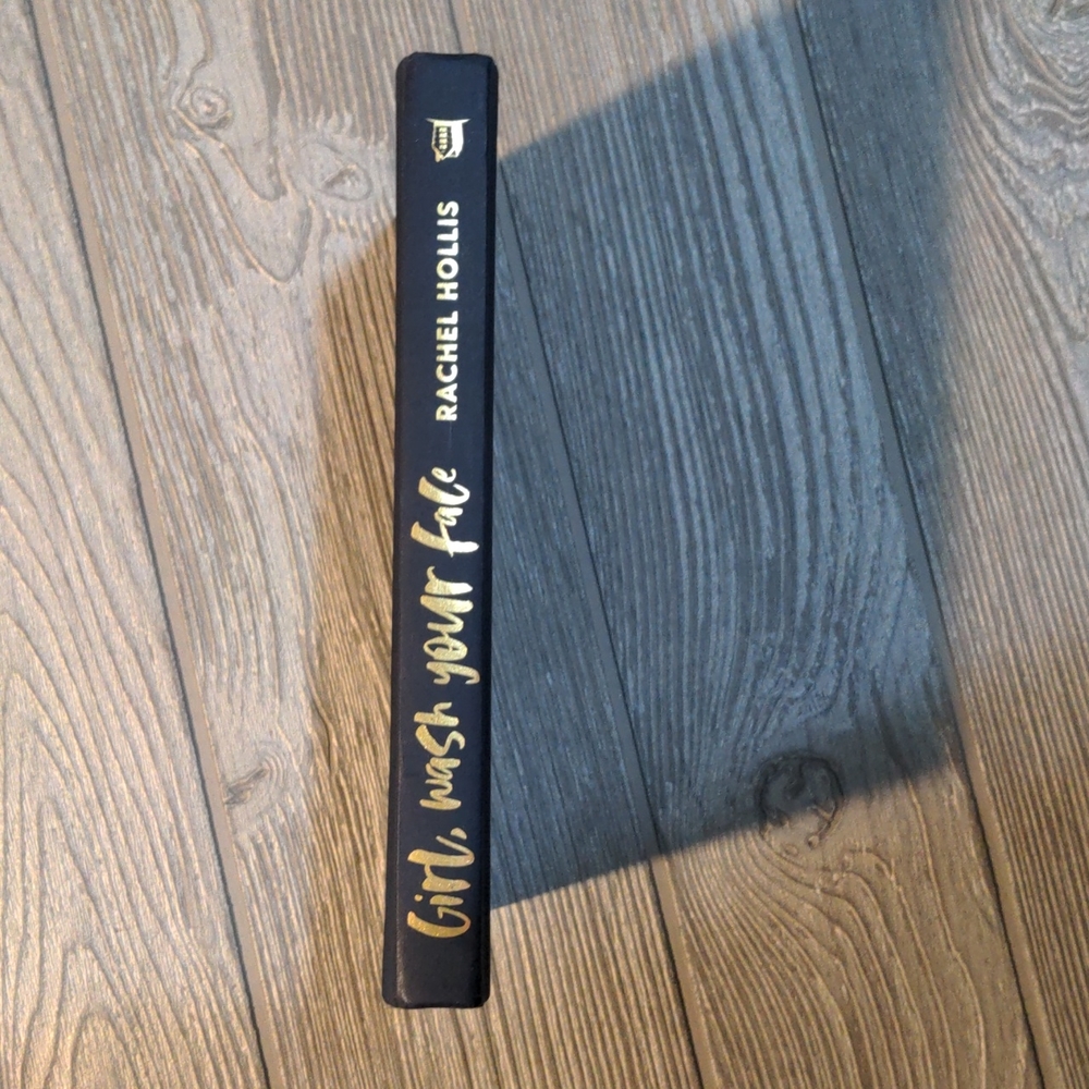 Girl Wash Your Face By: Rachael Hollis